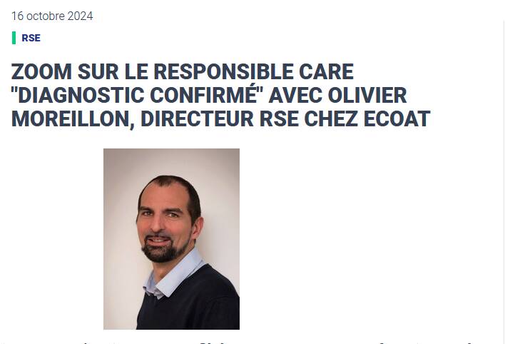 Zoom sur le Responsible Care Diagnostic Confirmé avec Olivier Moreillon - Ecoat